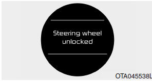 Steering wheel unlocked